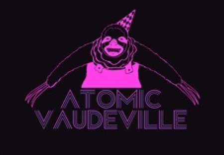 Atomic Vaudeville