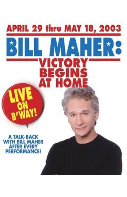 Bill Maher: Victory Begins at Home