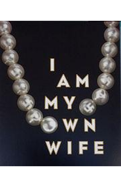 I Am My Own Wife