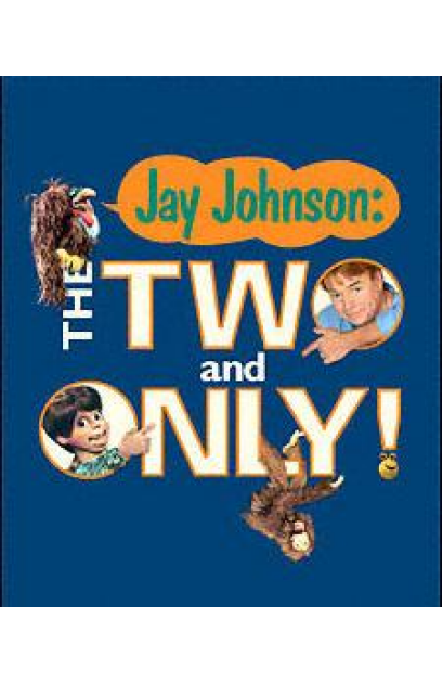 Jay Johnson: The Two and Only!
