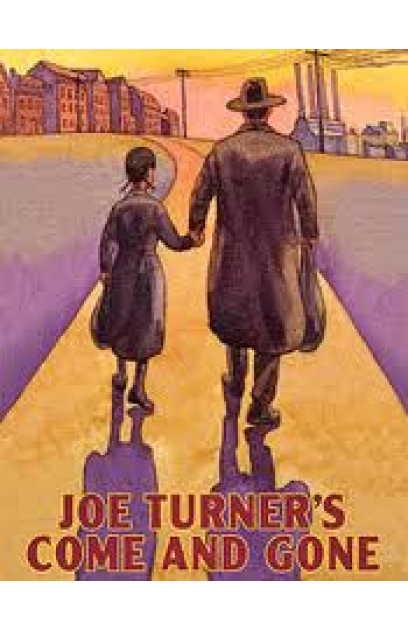 Joe Turner's Come and Gone