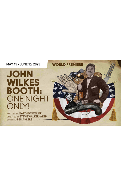 John WIlkes Booth: One Night Only!