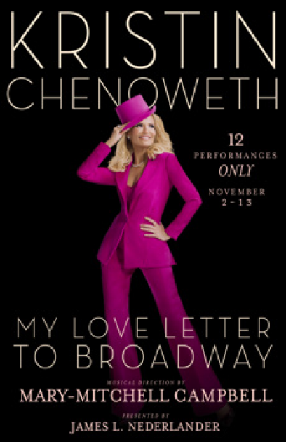 Kristin Chenoweth: My Love Letter to Broadway