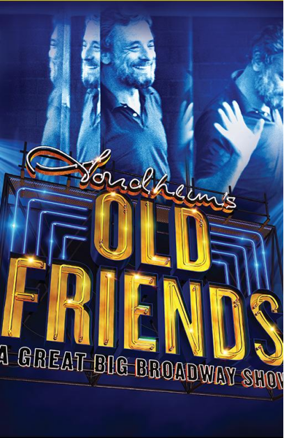 Stephen Sondheim's OLD FRIENDS