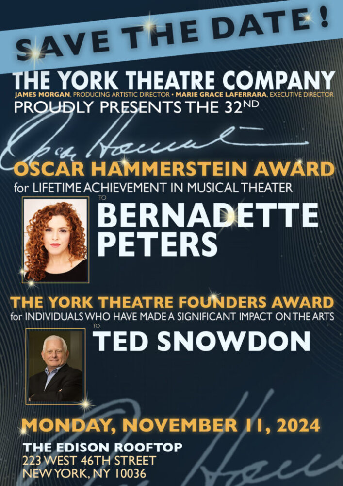 The York Theatre Company to Honor Bernadette Peters and Ted Snowdon at Gala Evening